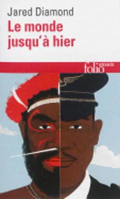 Le monde jusqu'a hier