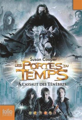 Les portes du temps/A l'assaut des tenebres