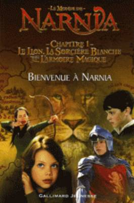 Bienvenue a Narnia (Adaptation du film pour lecteurs debutants)