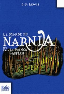 Tome 4. Le Prince Caspian