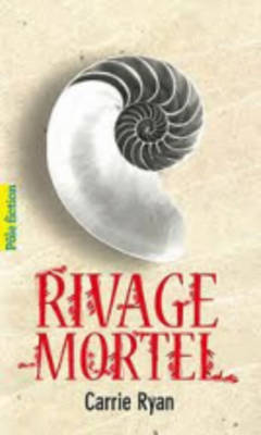 Rivage Mortel