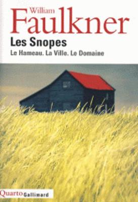 Les Snopes/Le Hameau, LA Ville, Le Domaine