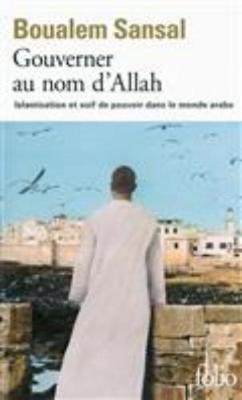 Gouverner au nom d'Allah