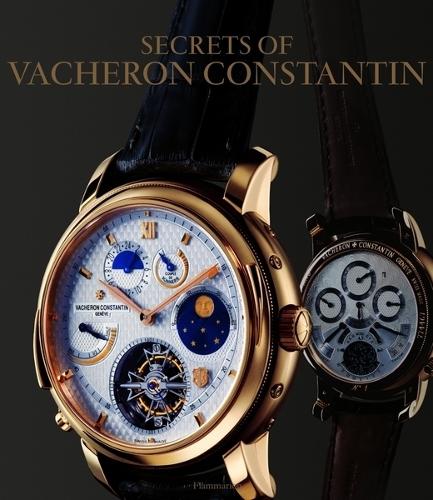 The Secrets of Vacheron Constantin