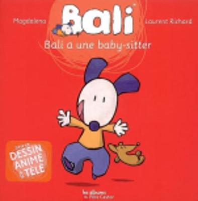 Bali a une baby-sitter