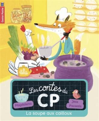 La soupe aux cailloux
