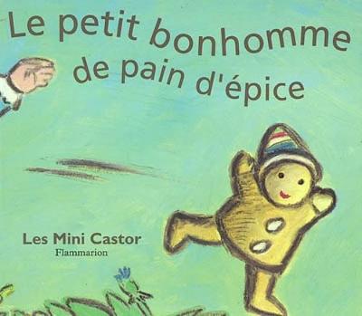 Le petit bonhomme de pain d'epice
