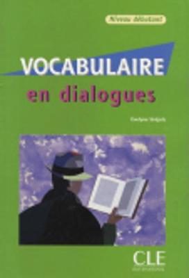 Vocabulaire en dialogues