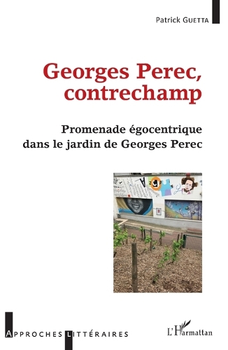 Georges Perec, contrechamp