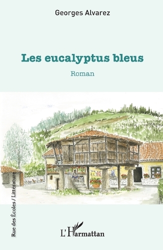 Les eucalyptus bleus