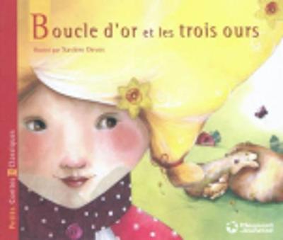 Boucle D'or Et Les Trois Ours