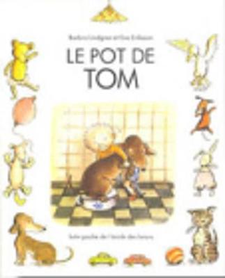 Le pot de Tom