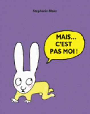 Mais c'est pas moi!