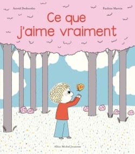 Ce que j'aime vraiment