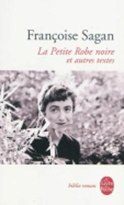 La Petite Robe Noire ET Autres Textes