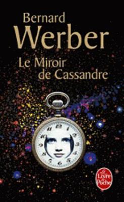 Le Miroir De Cassandre