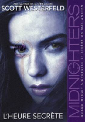 Midnighters 1/L'Heure Secrete