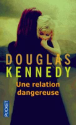 Une relation dangereuse
