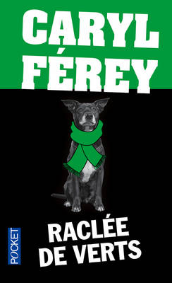Raclee de verts