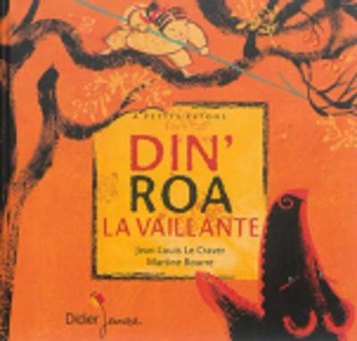 Din'Roa la vaillante