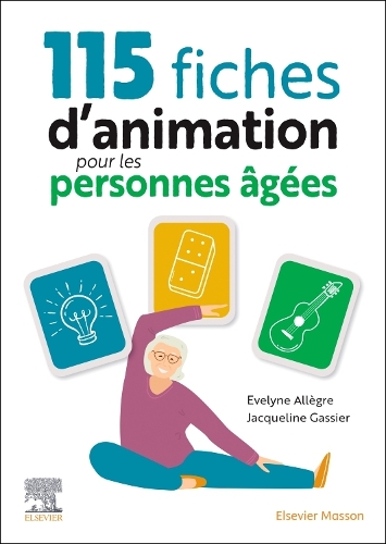 115 fiches d'animation pour les personnes âgées