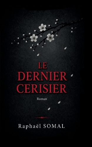 Le dernier cerisier
