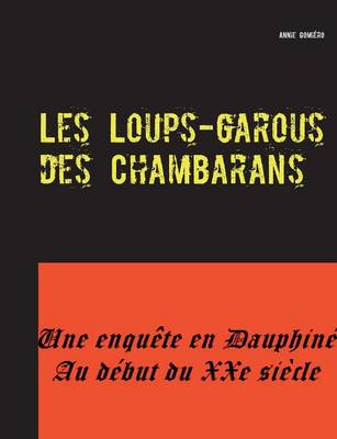 Les Loups-garous des Chambarans