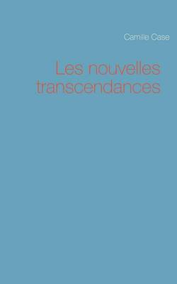 Les nouvelles transcendances