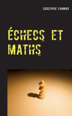 Echecs Et Maths