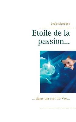 Etoile de la passion...