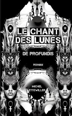 Le Chant des Lunes
