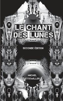 Le Chant des Lunes