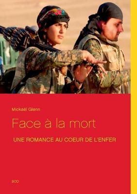 Face a la mort