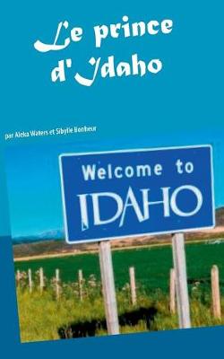 Le Prince D'Idaho