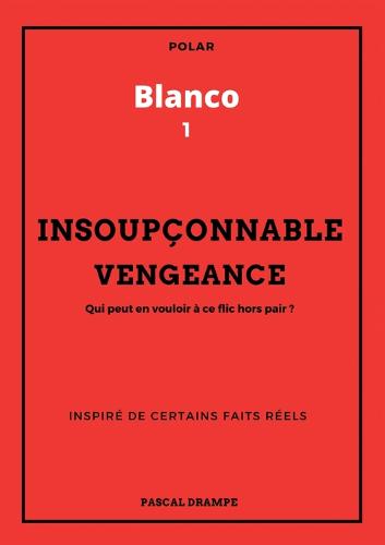 Insoupçonnable vengeance