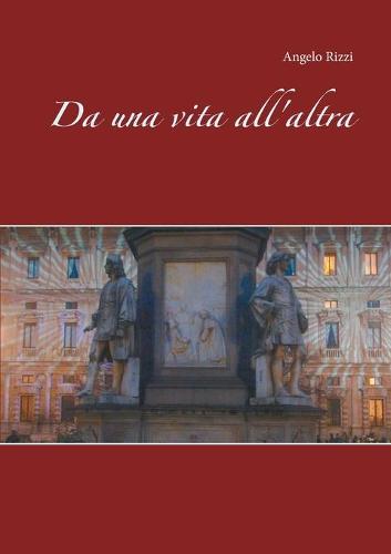 Da una vita all'altra