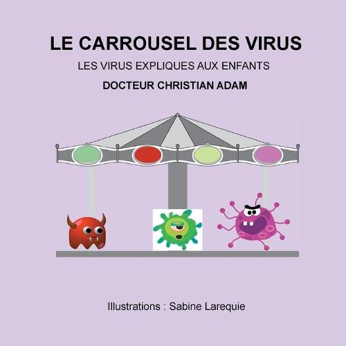 Le Carrousel des Virus