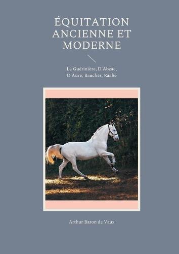 Equitation ancienne et moderne