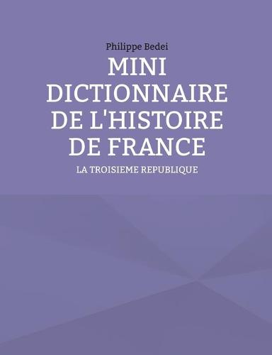 Mini Dictionnaire de l'Histoire de France
