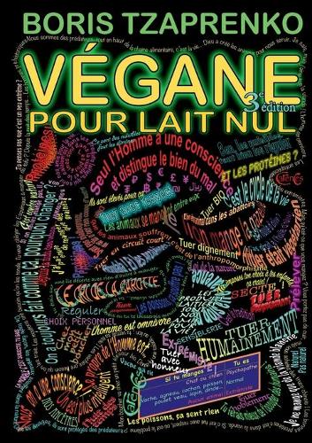 Végane pour lait nul