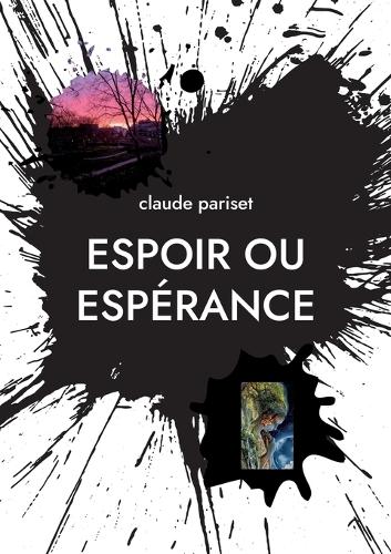 Espoir ou espérance