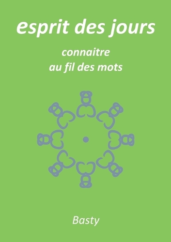 esprit des jours