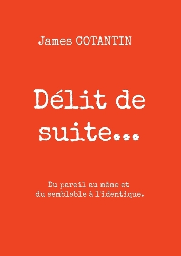 Délit de suite...