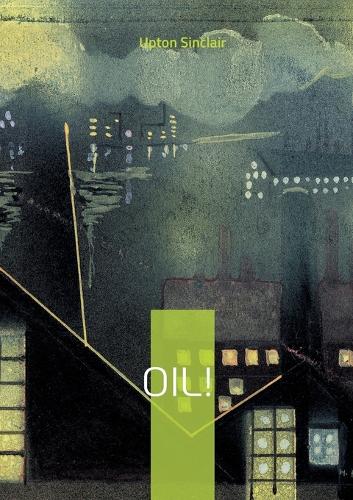 Oil!