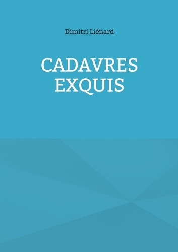 Cadavres Exquis