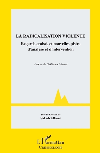 La radicalisation violente