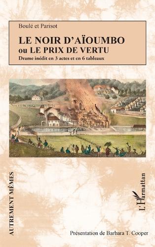 Le Noir d'Aïoumbo ou Le prix de vertu