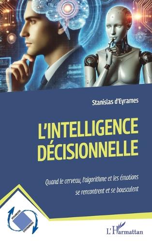 L'intelligence décisionnelle