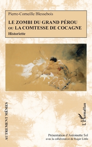 Le zombi du Grand Pérou ou la comtesse de Cocagne