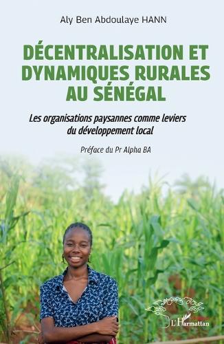 Décentralisation et dynamiques rurales au Sénégal